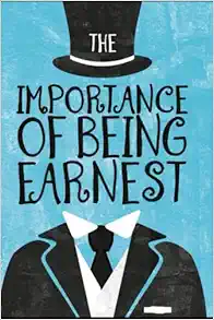 Importance of Being Earnest